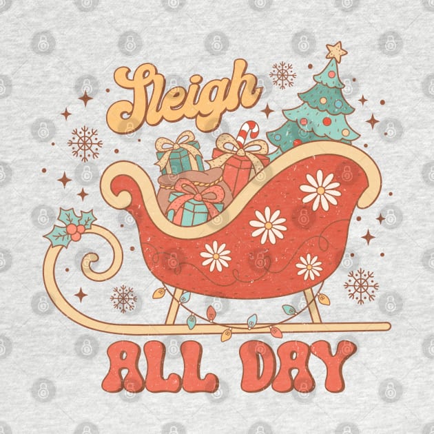 Sleigh All Day by MZeeDesigns